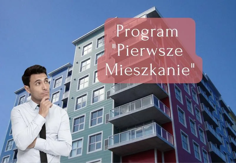 Program Pierwsze Mieszkanie